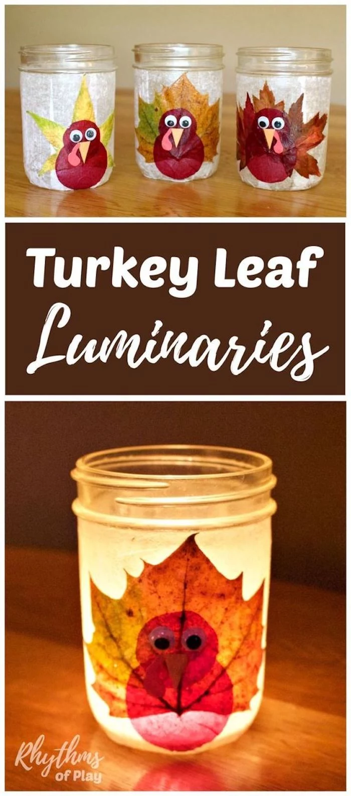 funny happy thanksgiving pictures, three mason jars decorated with white paper and yellow, orange, green and red autumn leaves in the shape of a turkey, collage, lanterns, luminaries with lit candles inside