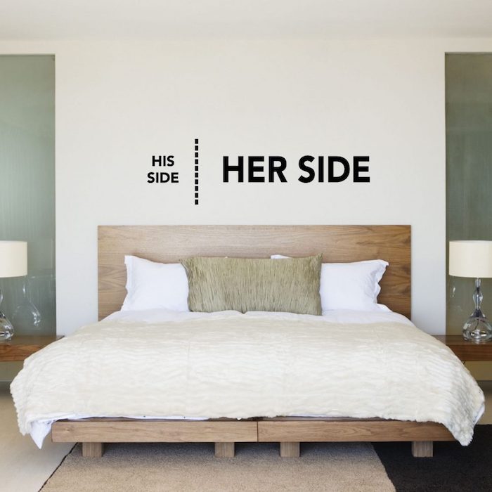 witty and funny writing, on white decorative board, his side her side, master bedroom ideas, plain wooden double bed