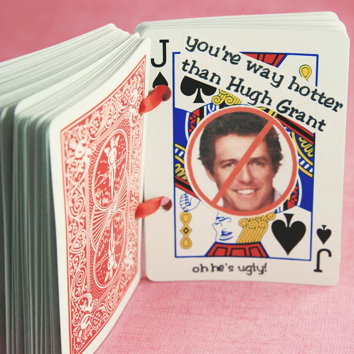 you;re way hotter than hugh grant, jack of spades, deck of cards, special message, romantic homemade gift ideas for boyfriend