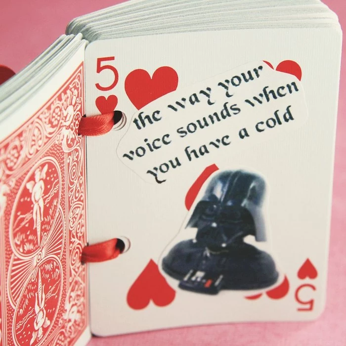 the way your voice sounds when you have a cold, deck of cards, five of hearts, special message, romantic homemade gift ideas for boyfriend