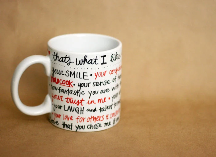coffee mug with written messages on it, that's what i like about you, cute gifts for boyfriend