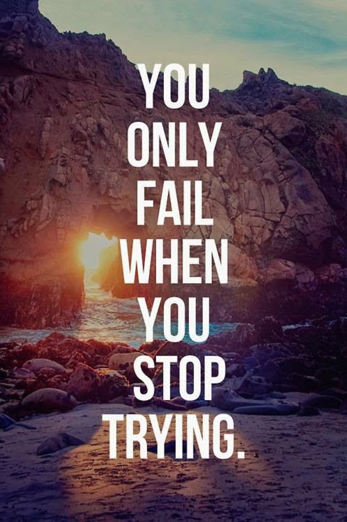 you only fail when you stop trying, beach view with rocks, cool iphone wallpapers