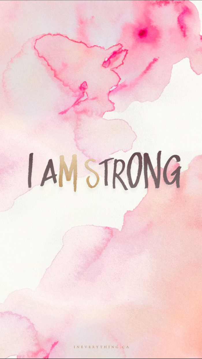 cute girly wallpapers, i am strong, pink and white watercolour background
