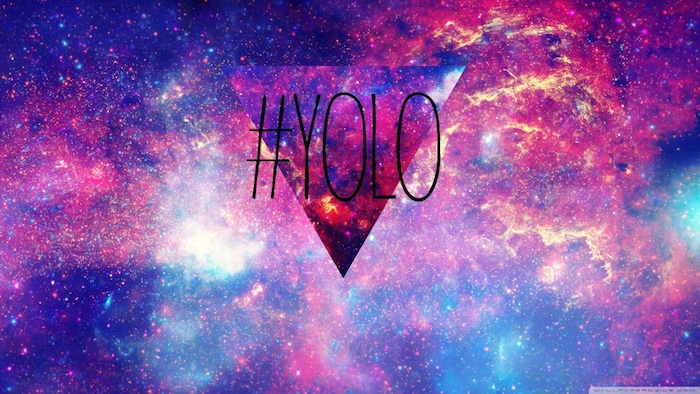 tumblr wallpaper quotes, yolo with hashtag, galaxy sky background