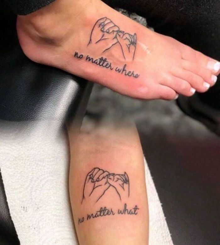 no matter where, no matter what, mother daughter tattoos on wrist, leg tattoo, forearm tattoo