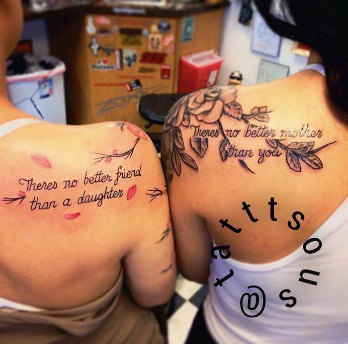 shoulder tattoos, daughter tattoo ideas, there's no better friend than a daughter, there's no better mother than you