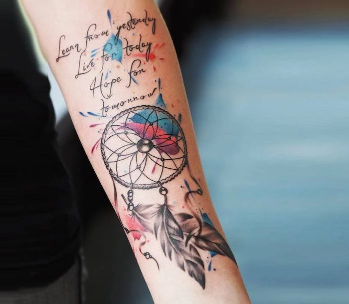 inspirational quote, watercolor tattoo, red and blue colors, dream catcher tattoo on thigh, forearm tattoo, black and white dreamcatcher tattoo