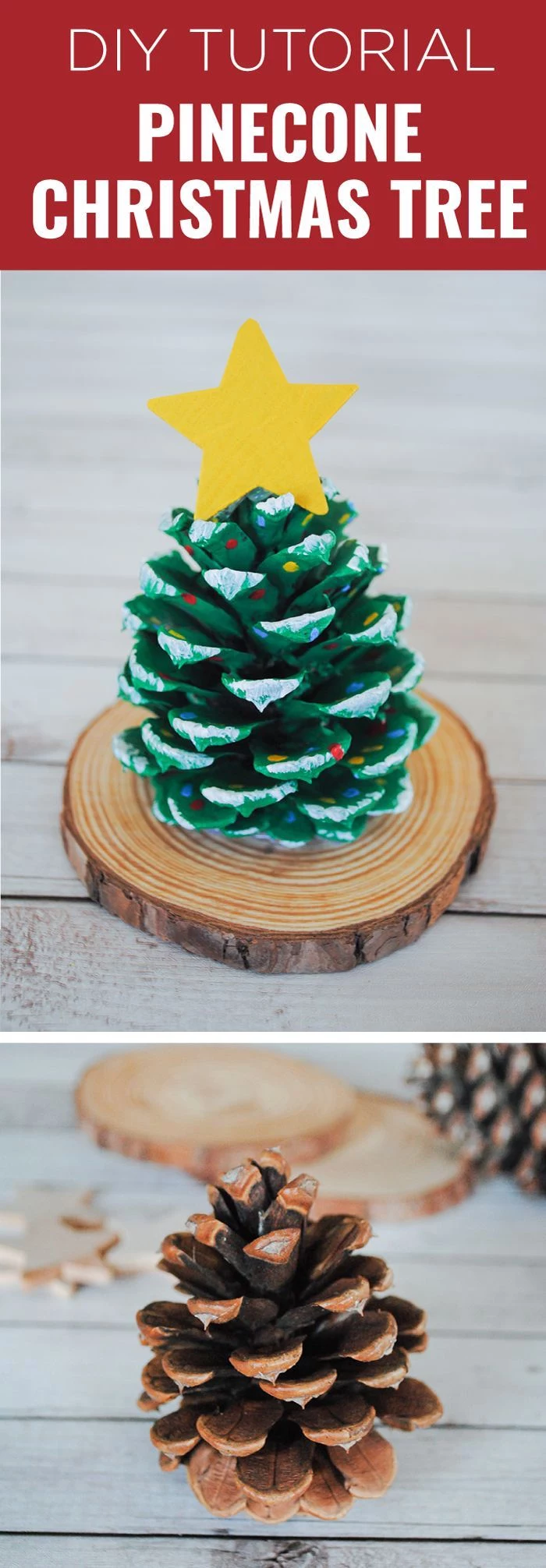 pinecone christmas tree, step by step diy tutorial, christmas arts and crafts, pinecone painted in green, placed on wooden log