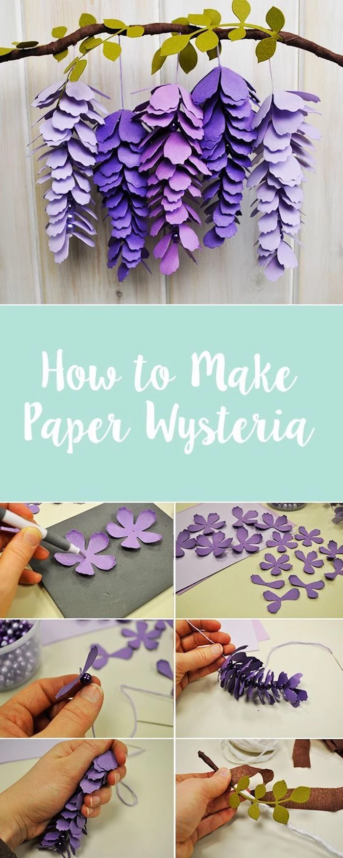 how to make paper wysteria, paper flower decorations, photo collage of step by step diy tutorial