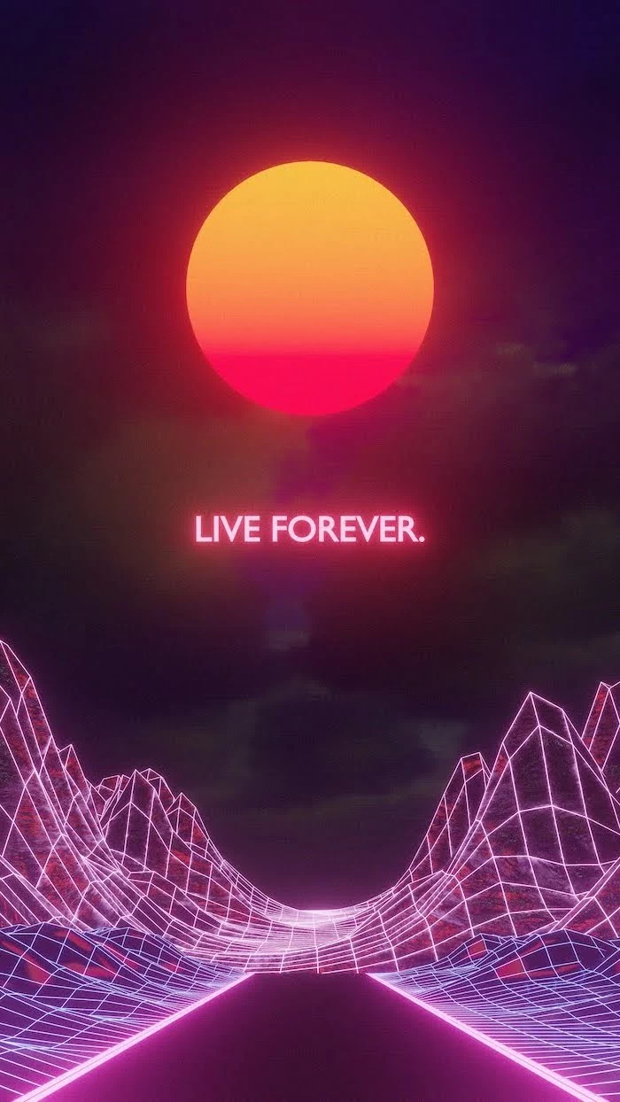 live forever neon sign, animated orange sun in the middle, tumblr aesthetic backgrounds, futuristic wallpaper