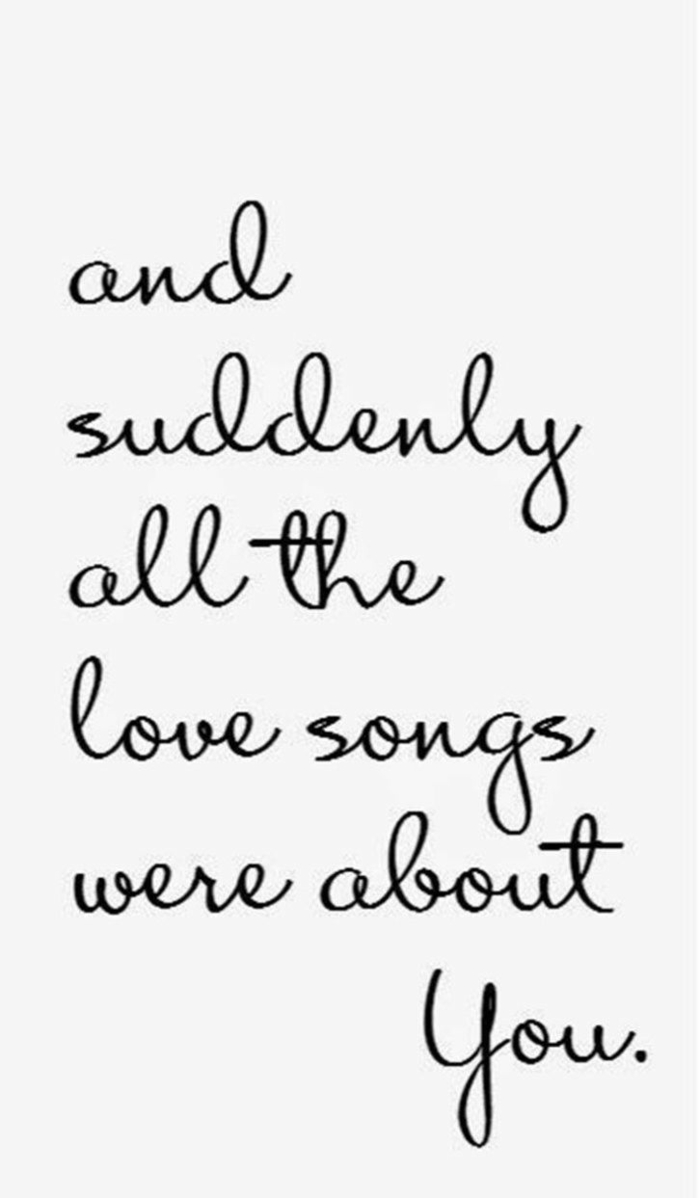 and suddenly all the love songs were about you, bride walking down the aisle songs, written with black letters on white background