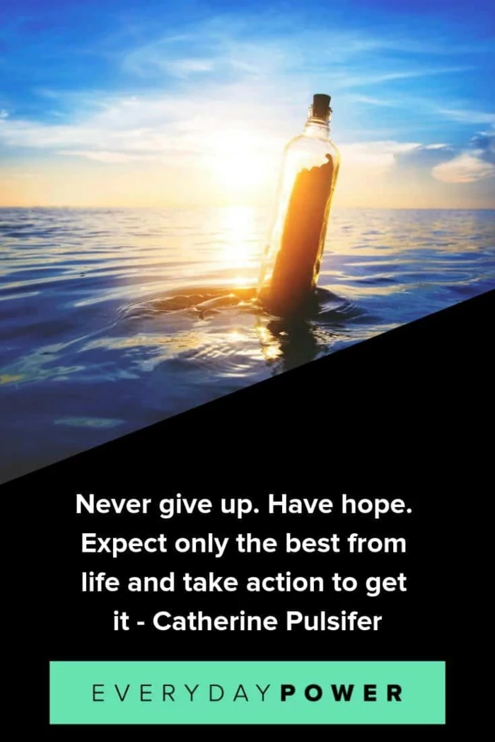 catherine pulsifer quote, hope quotes, background photo of message in a bottle, white letters on black background