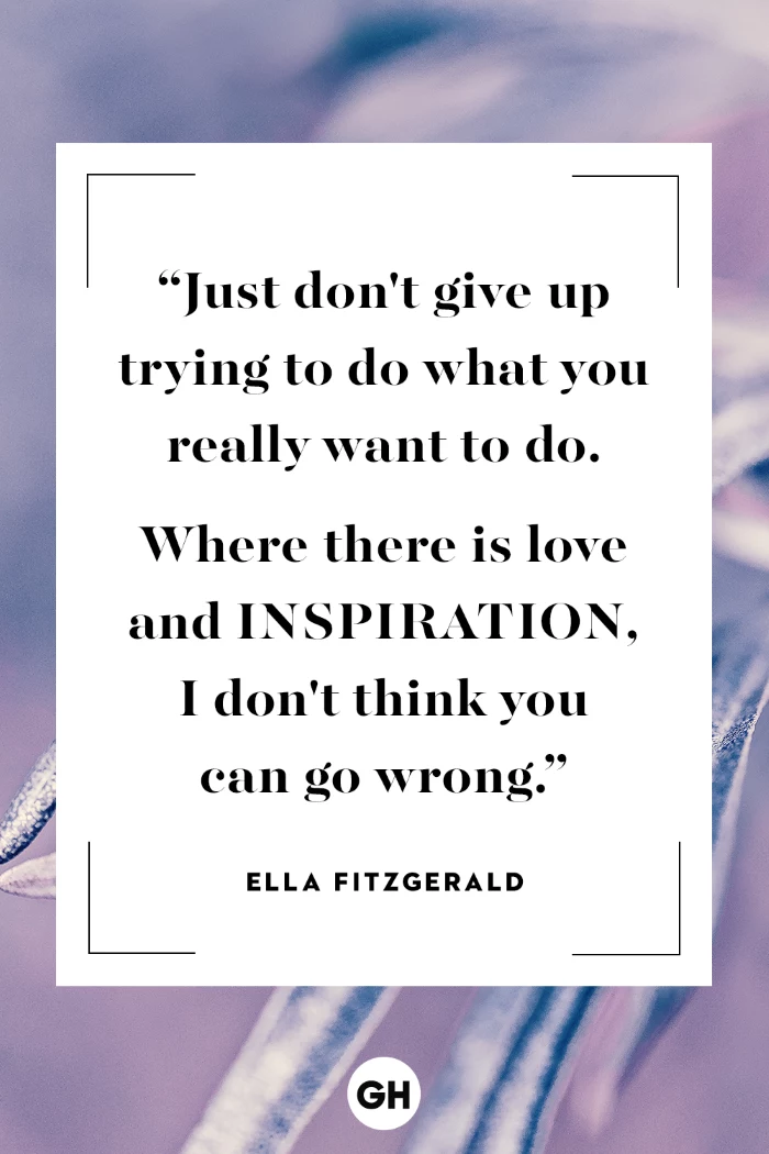 quote by ella fitzgerald, written with black letters, tough times quotes, white background