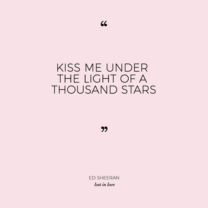kiss me under the light of a thousand stars, best song to walk down the aisle to, song by ed sheeran