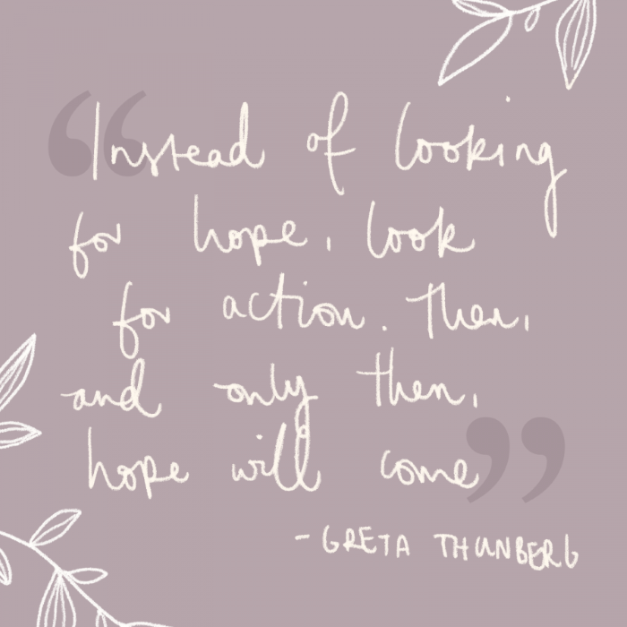 quote by greta thunberg, written with white cursive letters, quotes about strength and hope, purple background