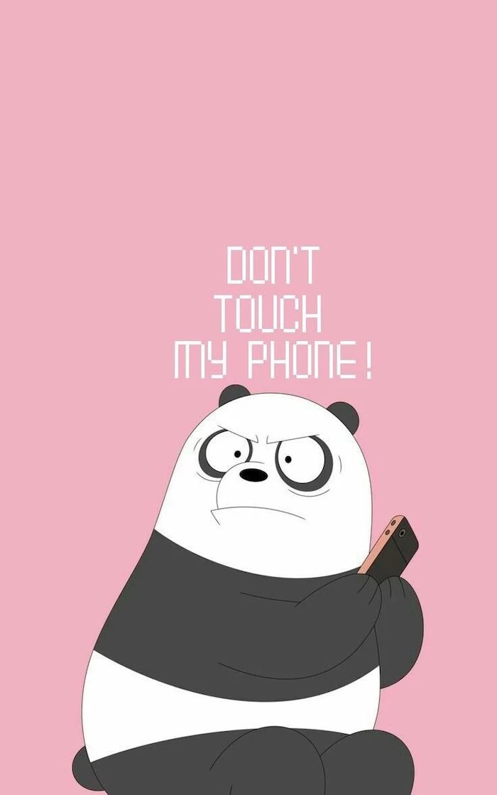 dont touch my phone written in white on pink background cool pc backgrounds cartoon drawing of panda holding phone