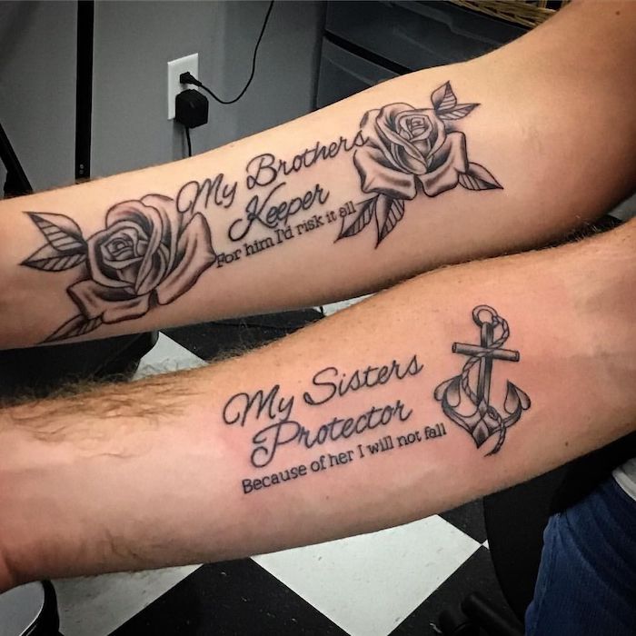 forearm tattoos small matching tattoos my borthers keeper for him id risk it all with roses my sisters protector because of her i will not fall with anchor
