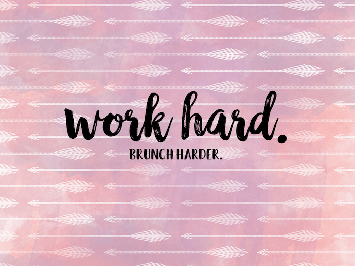 work hard brunch harder written with black cursive letters cool desktop wallpapers pink purple background with white arrows