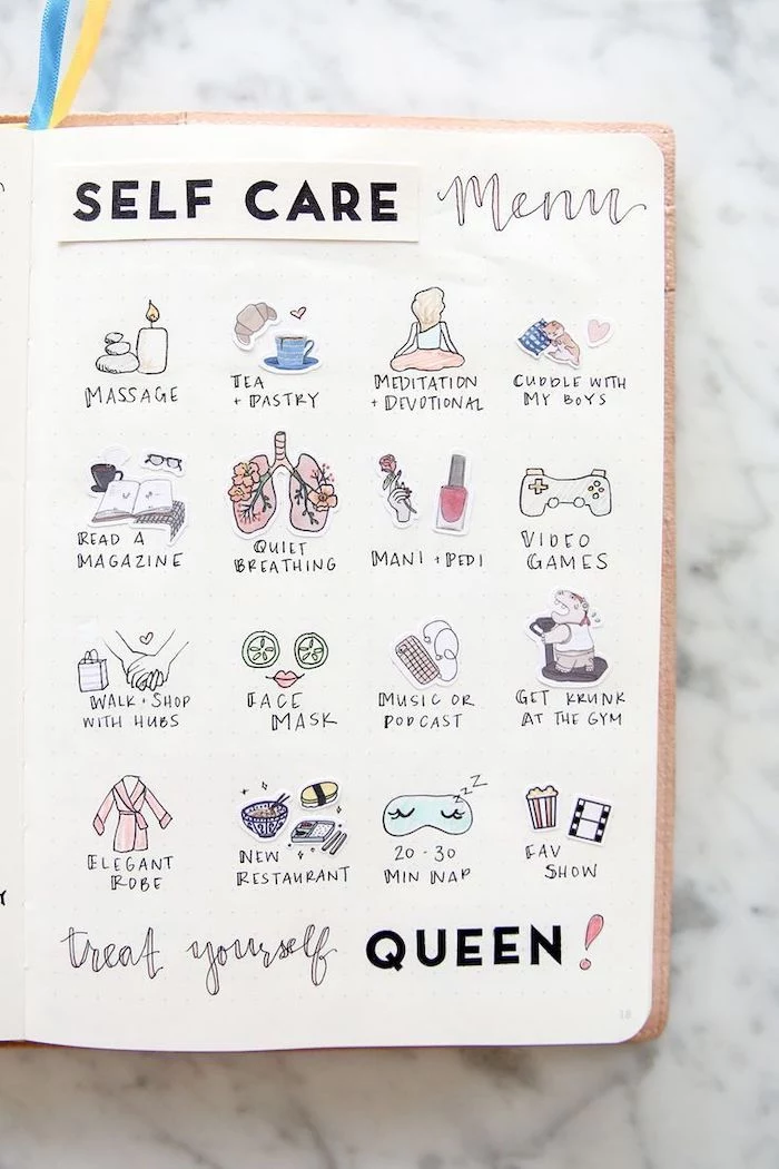self care menu with drawings on white notebook bullet journal themes treat yourself queen written underneath