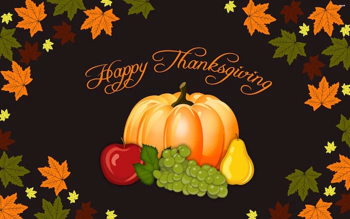 happy thanksgiving written in orange cursive font on brown background thanksgiving wallpaper drawings of pumpkin apple grapes pear fall leaves