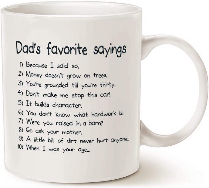 coffee mug white with black inscription christmas gifts for dad ten of dads favorite sayings white background