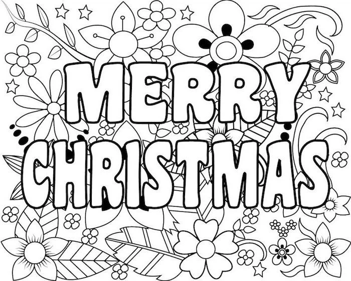 merry christmas written in white with black outline free printable coloring pages flowers drawn in the background