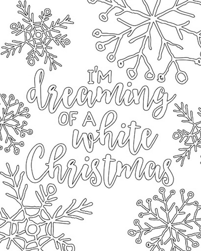 white background free printable coloring pages for kids im dreaming of a white christmas written in the middle