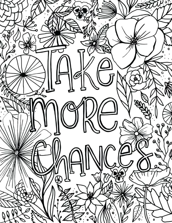 take more chances written in cursive font in the middle spring coloring pages surrounded by different flowers