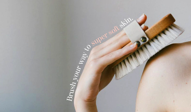 how to dry brush brush your way to super soft skin